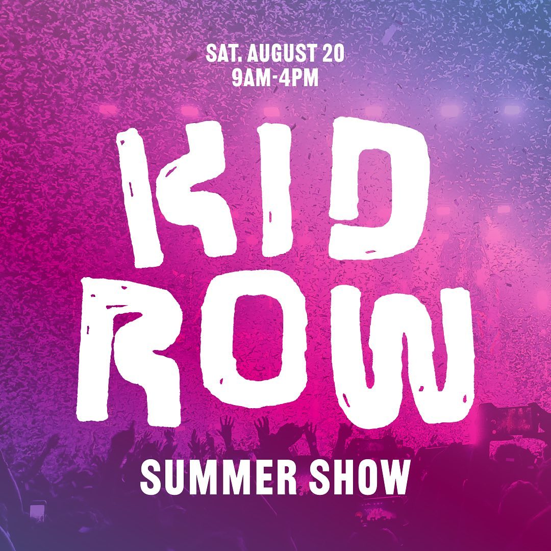 Kid Row Summer Show graphic flyer